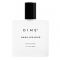 Dime Beauty Dans Les Bois Eau de Toilette 1.7 oz - Hamxi